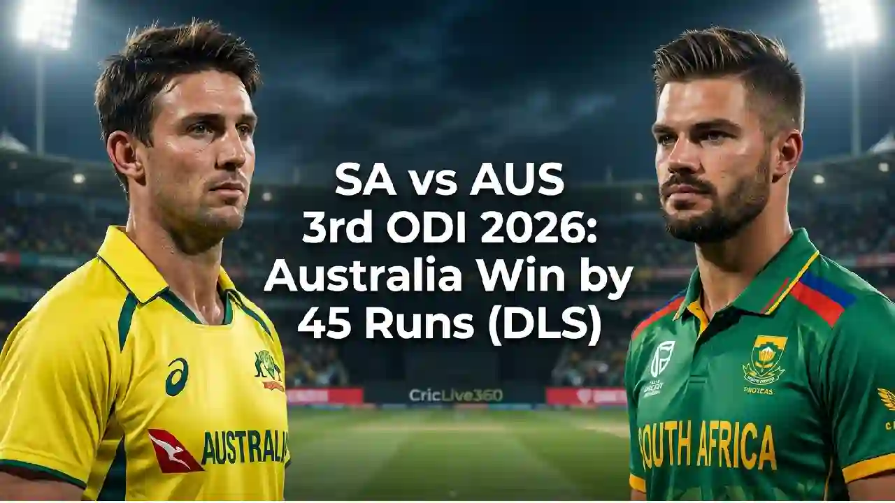 SA vs AUS 3rd ODI 2026: Australia Win by 45 Runs (DLS)